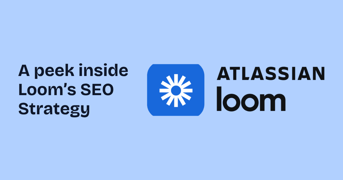 How Loom Grew 27% While Competitors Lost Traffic